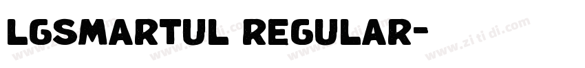 lgsmartul regular字体转换 lgsmartul regular字体转换
